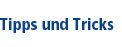 Tipps und Tricks